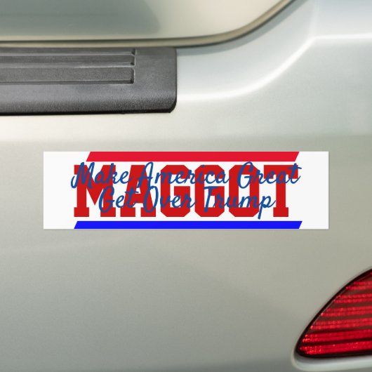 MAGGOTの動きがアメリカ素晴らしをトランプ越えさせる バンパーステッカー (車上)
