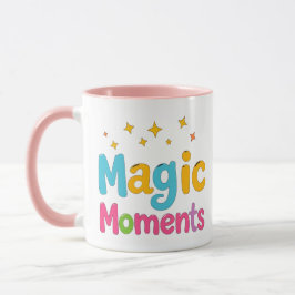 magic moment mug, for me cup, inspirational mug マグカップ
