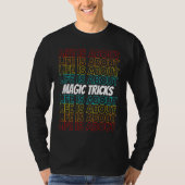 Magic Tricks Hobby Life is About Magic Tricks Tシャツ (正面)