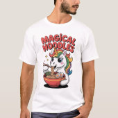 Magical Noodles Unicorn Ramen Lover Kawaii Tシャツ (正面)