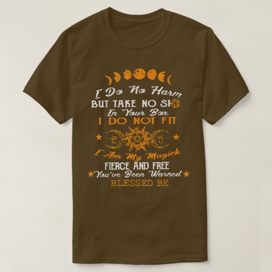 Magick Woman - I Do No Harm Quote For Witches & Wi Tシャツ (デザイン正面)