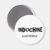 MAGNET INDOCHINE LA VIE EST BELLE マグネット (正面/裏面)