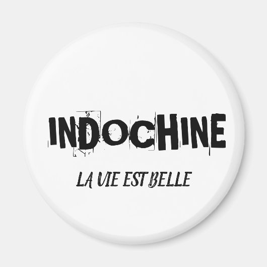 MAGNET INDOCHINE LA VIE EST BELLE マグネット (正面)