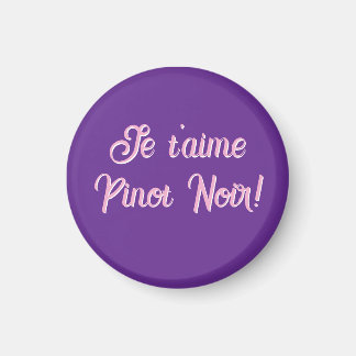 Magnet Je t'aime Pinot Noir マグネット