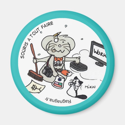 Magnet rond "Souris à tout faire" マグネット (正面)