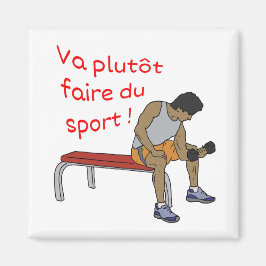 Magnet Va plutôt faire du sport homme マグネット
