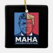 MAHA Make America Healthy Again Trump 2024 セラミックオーナメント (正面)