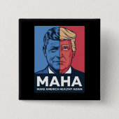 MAHA Make America Healthy Again Trump 2024 缶バッジ (正面)