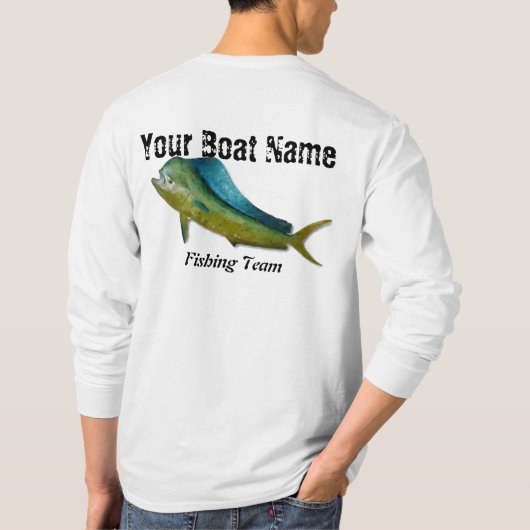 Mahiのカスタムなボートの名前の魚釣りのワイシャツ Tシャツ (裏面)