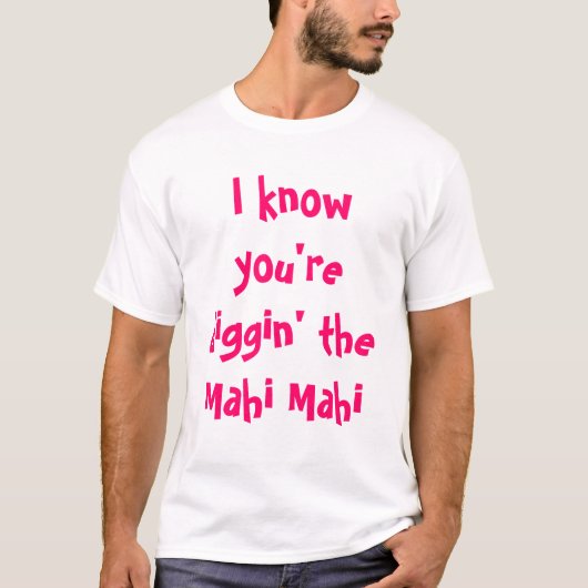 Mahi Mahi Tシャツ (正面)