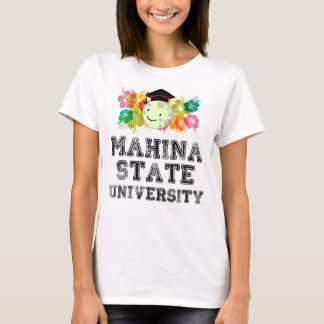 Mahina、ハワイの最も素晴らしい大学 Tシャツ