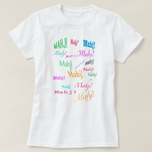 Mahj! Mahj! Mahj! Tシャツ (デザイン正面)