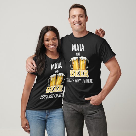 MaiaとBeerだから私はここにいる Tシャツ (ユニセックス)