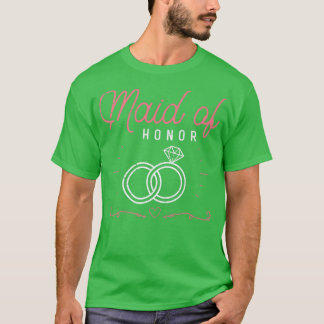 Maid Of Honor Wedding Bridal Shower Marriage Women Tシャツ