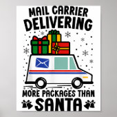 Mail Carrier Delivering More Packages Than Santa C ポスター (正面)