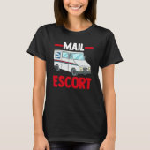 Mail Carrier Postman Mailman Postal Worker Mail Es Tシャツ (正面)