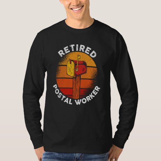 Mail Carrier Postman Retirement Retired Postal Wor Tシャツ (正面)