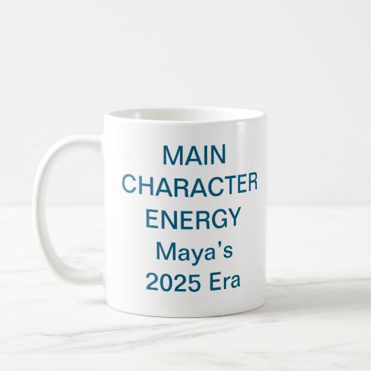 Main Character Energy Mug – Trending Viral Quote  コーヒーマグカップ (左)