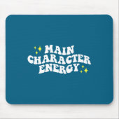 Main-character Energy Quote マウスパッド (正面)