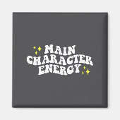 Main-character Energy Quote  マグネット (正面)