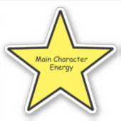 Main Character Energy Star Sticker – Funny Sticker シール (正面)