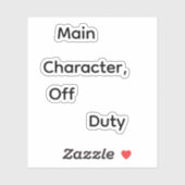 Main Character, Off Duty シール (シート)