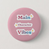 Main Character Vibes – Pastel Typography Design 缶バッジ (正面)