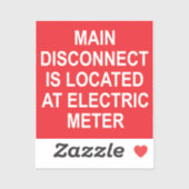 Main Disconnect Located at Electric Meter, Sticker シール (シート)