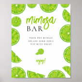 Main Squeeze Lime Bridal Shower Mimosa Bar Sign ポスター (正面)