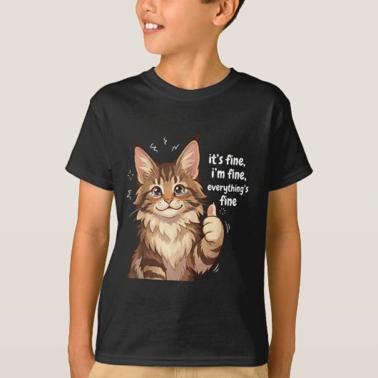 Maine Coon Cat Meme It's Fine I'm Fine Everything' Tシャツ (正面)
