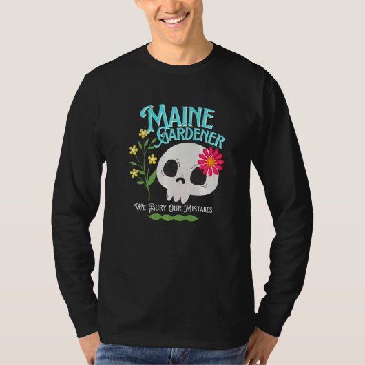 Maine Me State Rebellious Gardener Cute Skull Flow Tシャツ (正面)