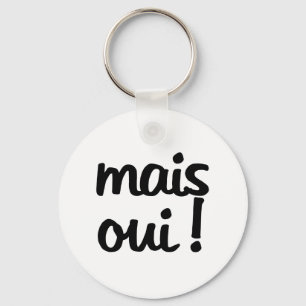 Mais Oui! フランスのな表現 キーホルダー