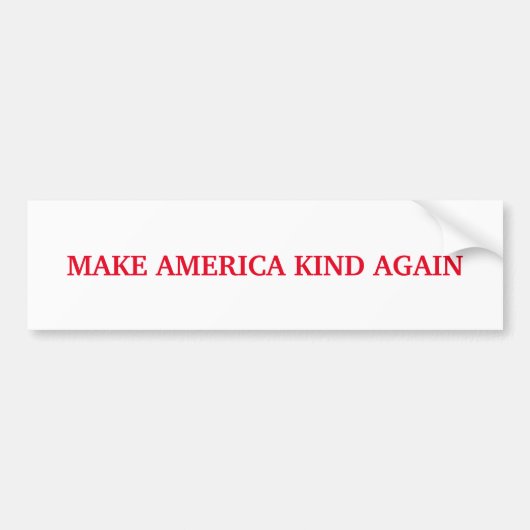 MAKA - Make America Kind Again Bumperステッカー バンパーステッカー (正面)
