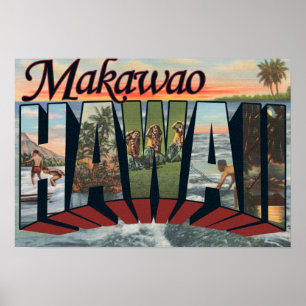 Makawao、ハワイ-大きい手紙場面 ポスター