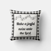 Make a joyful noise buffalo plaid Throw Pillow クッション (正面)