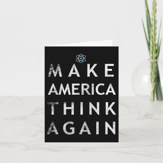 Make America 考え Again Atom T Shirt Tee Earth Da カード (正面)