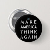 Make America 考え Again Atom T Shirt Tee Earth Da 缶バッジ (正面&裏面)