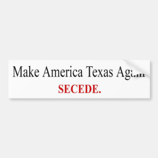 Make America Again - Secede – バンパーステッカー