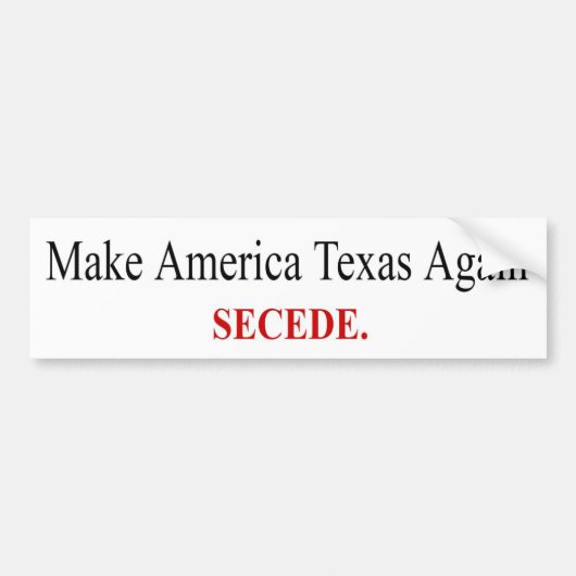 Make America Again - Secede – バンパーステッカー (正面)