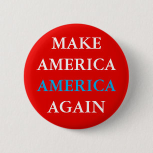 "MAKE AMERICA AMERICA AGAIN" 缶バッジ