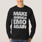 MAKE AMERICA EMO AGAINゴシックEmo US Tシャツ (正面)
