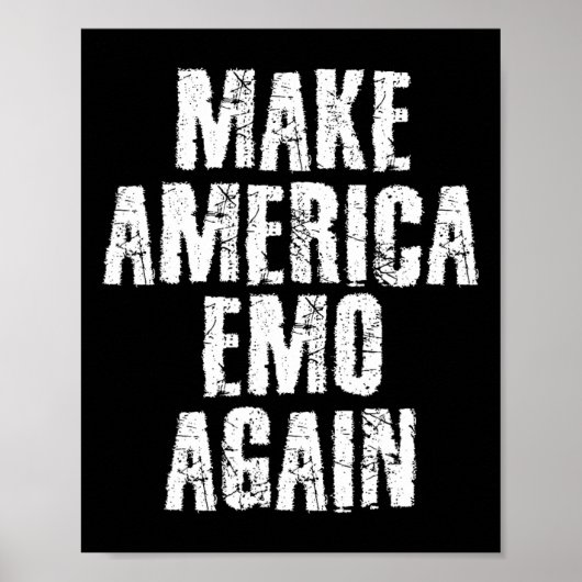 Make America Emo Again Funny Goth Us Gift Idea  ポスター (正面)