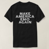 Make America Emo Again Funny Goth Zip Tシャツ (デザイン正面)