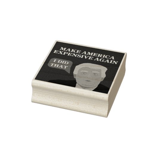 Make America Expensive Again - Stamp ラバースタンプ (スタンプ)