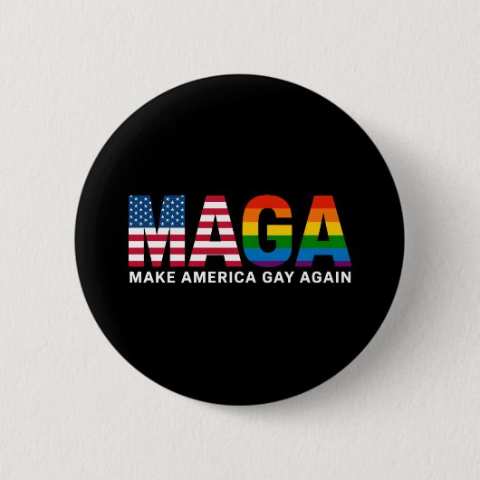 Make America Gay Again ゲイ プライド 2025 LGBTQ+ 缶バッジ (正面)