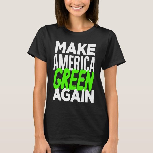 Make America Green Again Bernie Sanders New Deal Tシャツ (正面)