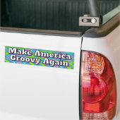 Make America Groovy Again バンパーステッカー (トラック上)