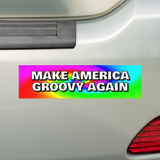 MAKE AMERICA GROOVY AGAIN you may change the words バンパーステッカー (車上)