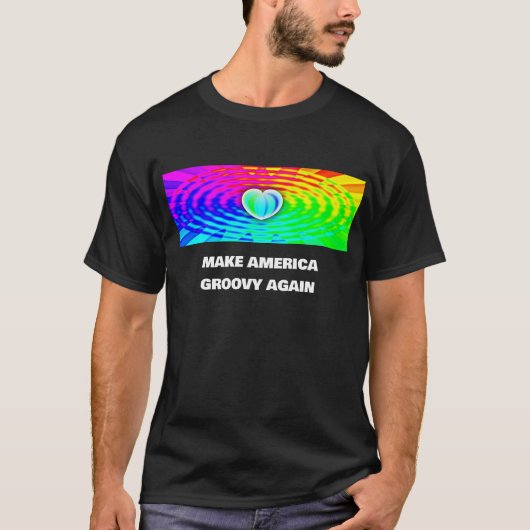 MAKE AMERICA GROOVY AGAIN you may change the words Tシャツ (正面)