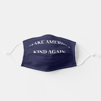 Make America Kind Again - Navy Blue 大人用布マスク